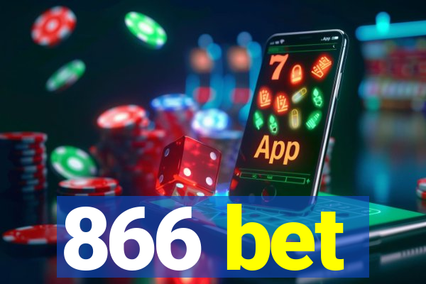 866 bet